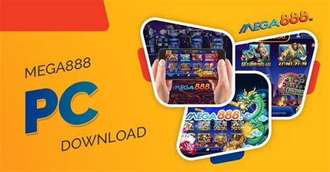 How to Download Mega888 on PC .